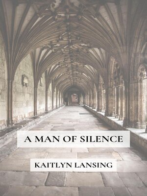 cover image of A Man of Silence